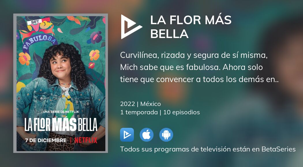 Ver La flor más bella temporada 1 streaming