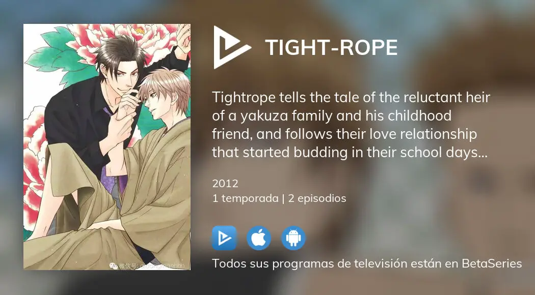 TIGHT ROPE Online - Assistir todos os episódios completo