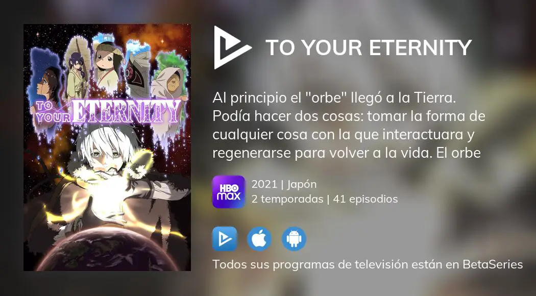 Dónde ver To Your Eternity TV series streaming online?