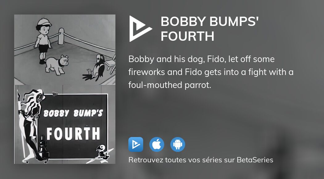 Regarder Bobby Bumps' Fourth streaming