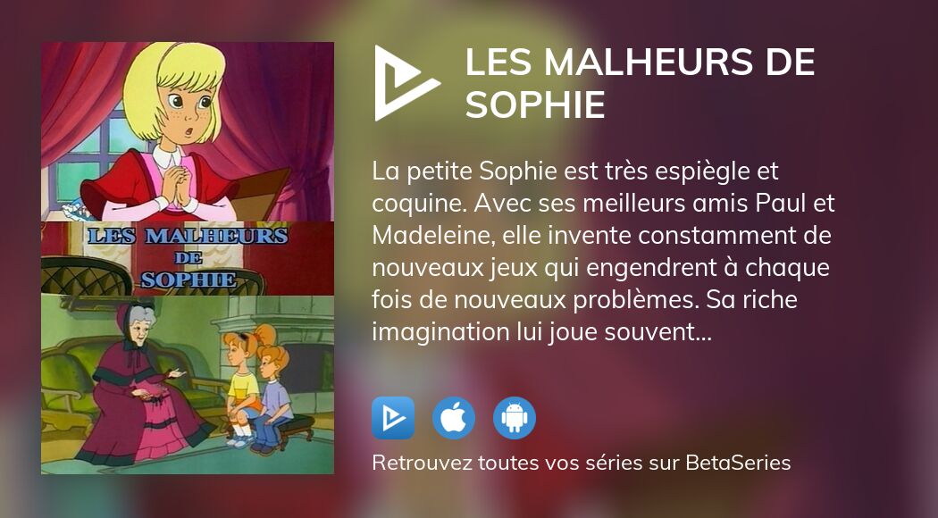 Regarder Les Malheurs De Sophie streaming