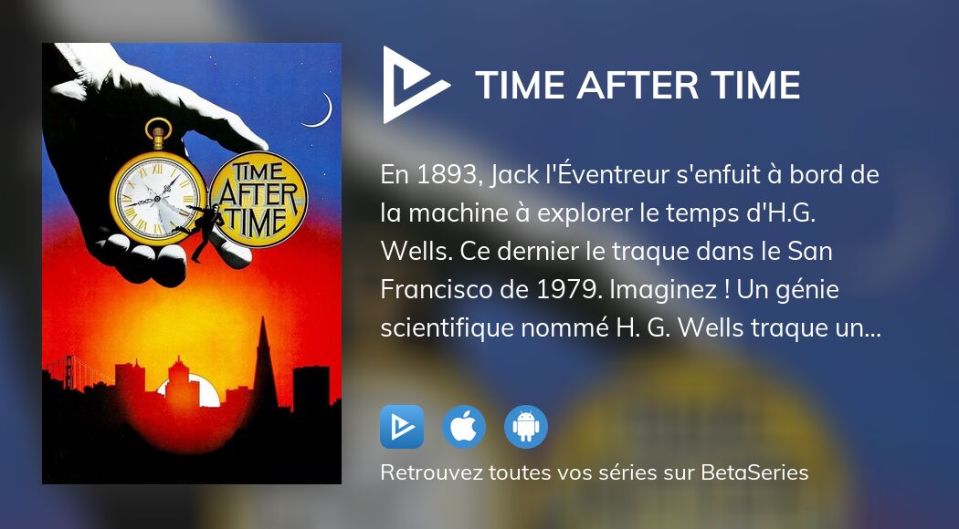 Regarder Time After Time streaming