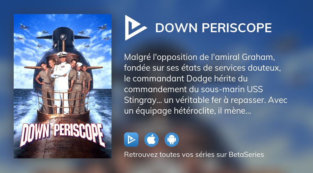 O?? regarder le film Down Periscope en streaming complet ?