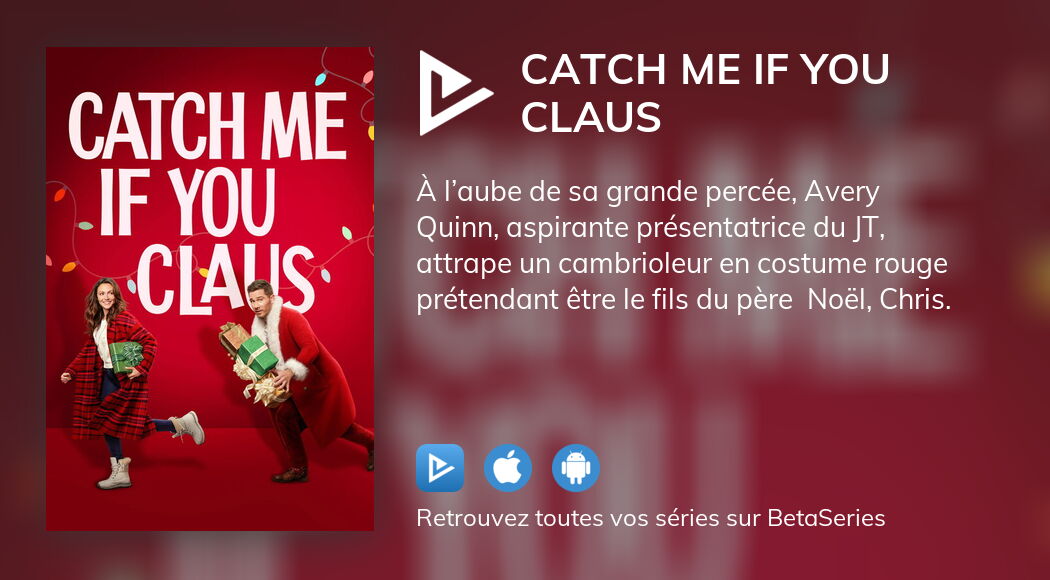 Regarder Catch Me If You Claus streaming