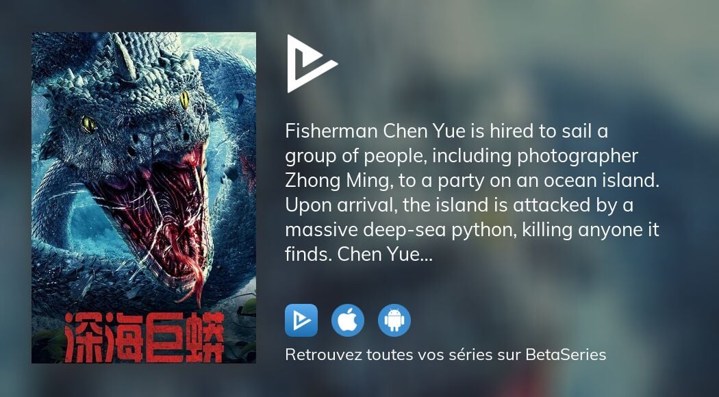 Regarder 深海巨蟒 streaming