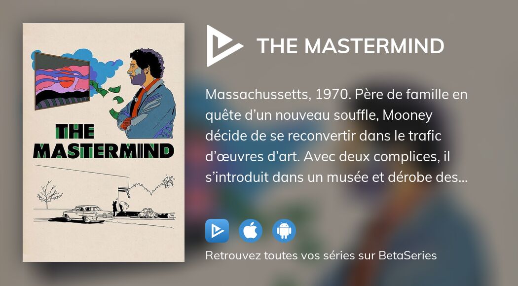 Regarder The Mastermind streaming