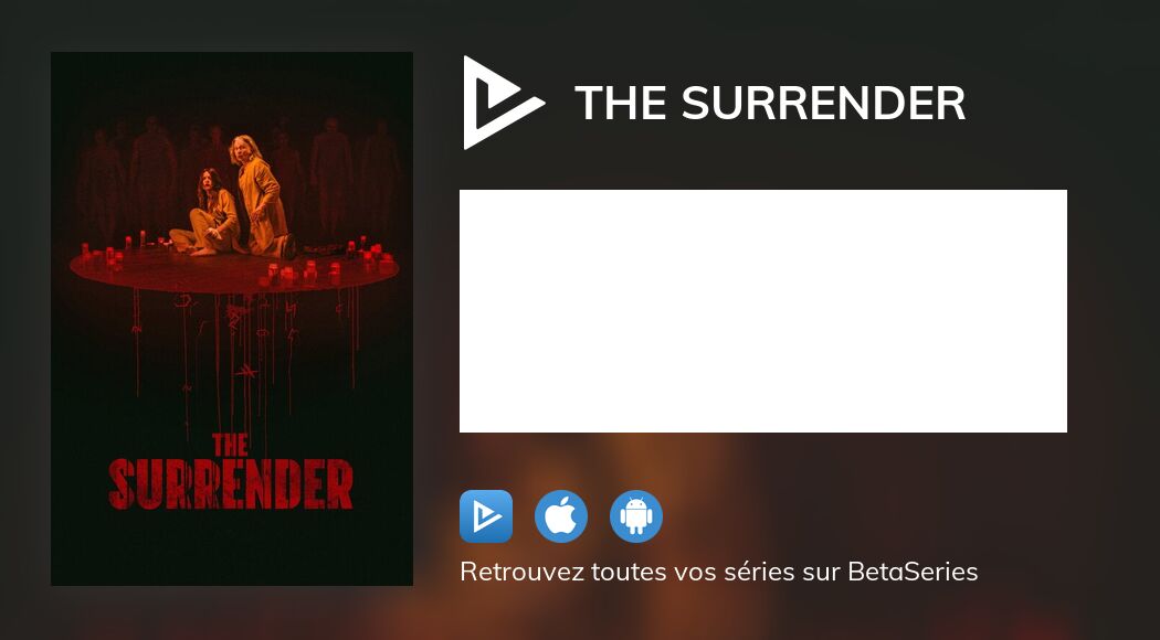 Regarder The Surrender streaming