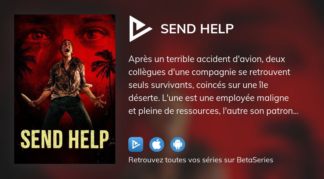 Regarder Send Help streaming