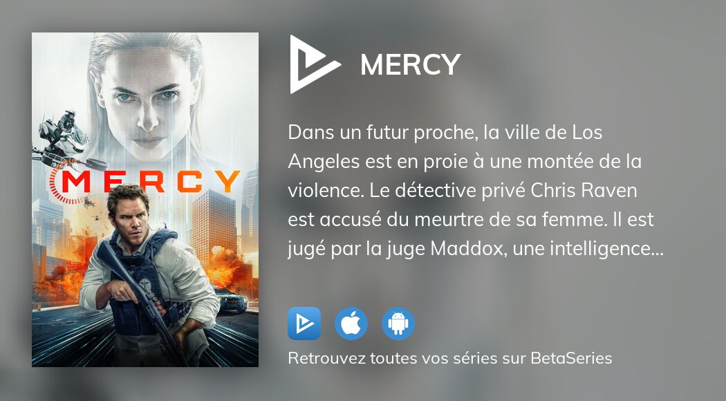 Regarder Mercy streaming