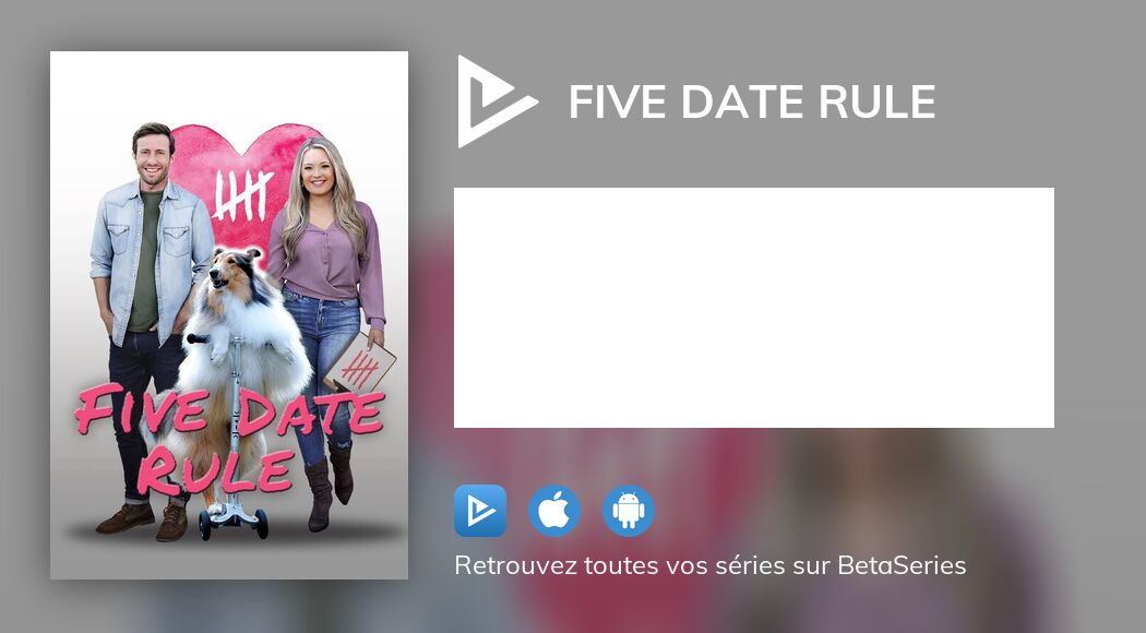 regarder-five-date-rule-streaming