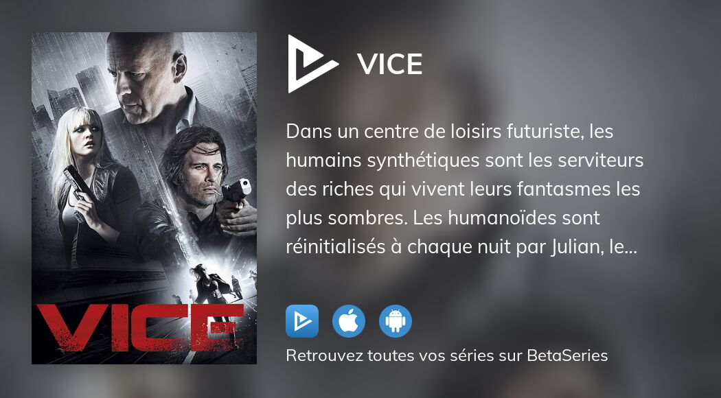 Regarder Vice streaming