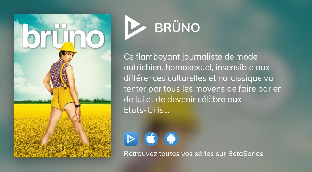 Où regarder le film Brüno en streaming complet ?