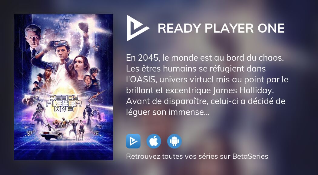 Où regarder le film Ready Player One en streaming complet ?