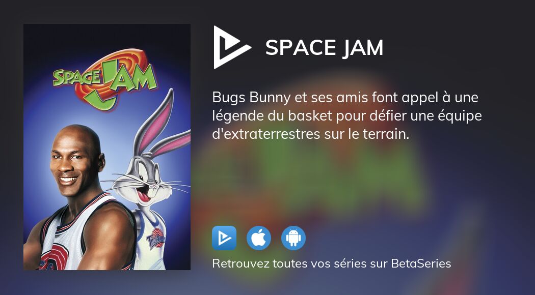 Regarder Space Jam streaming