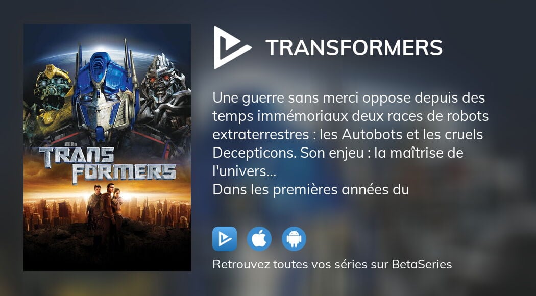 Regarder Transformers streaming
