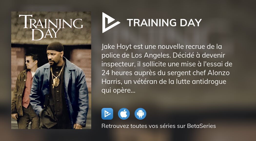Où regarder le film Training Day en streaming complet ?