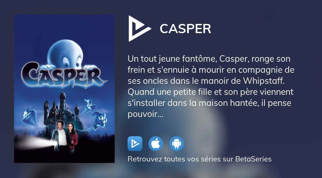 Regarder Casper streaming