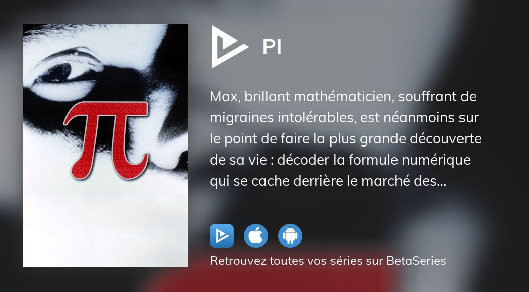 Regarder Pi streaming