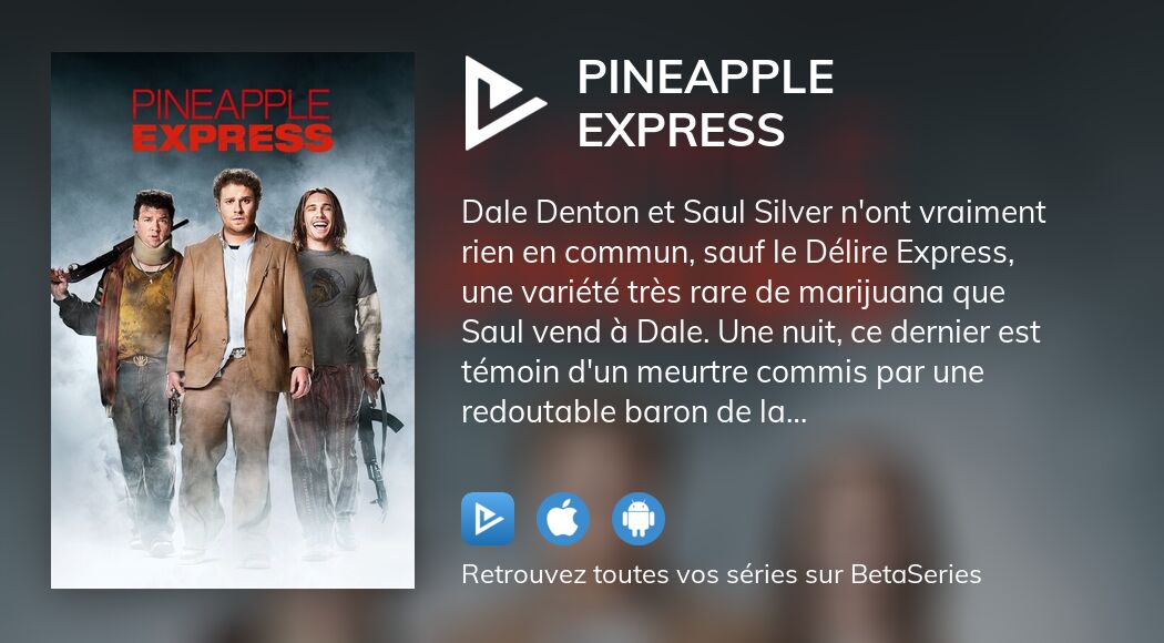 Regarder Pineapple Express streaming