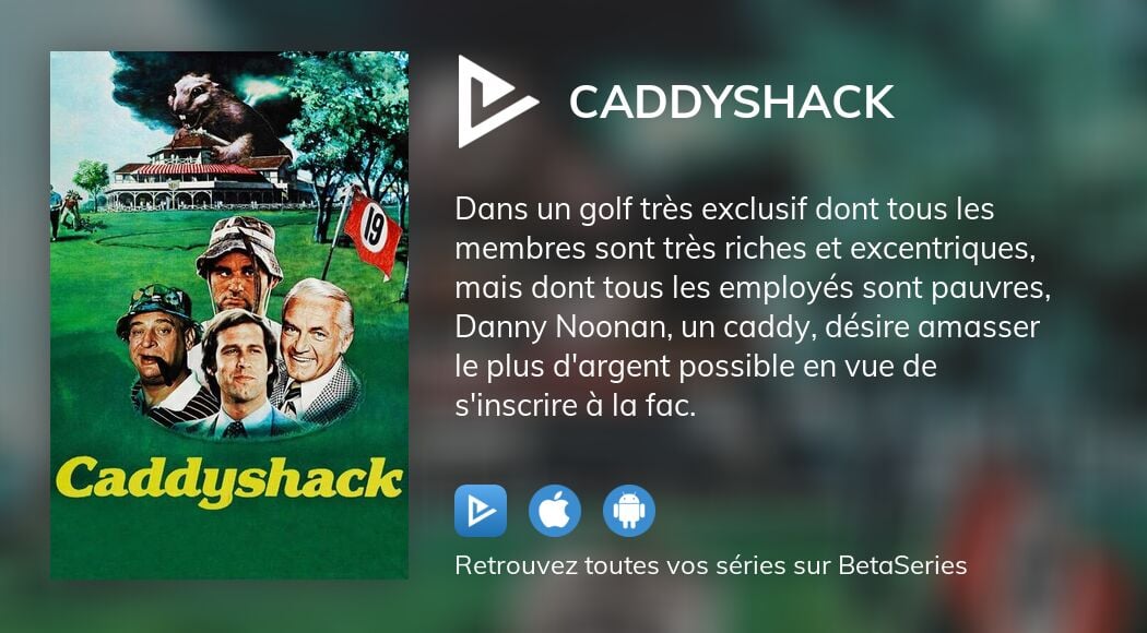 Où regarder le film Caddyshack en streaming complet ?