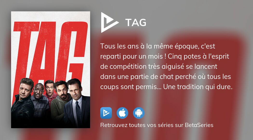 Regarder Tag streaming