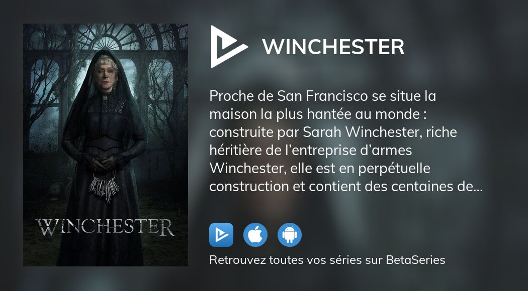 Où regarder le film Winchester en streaming complet ?