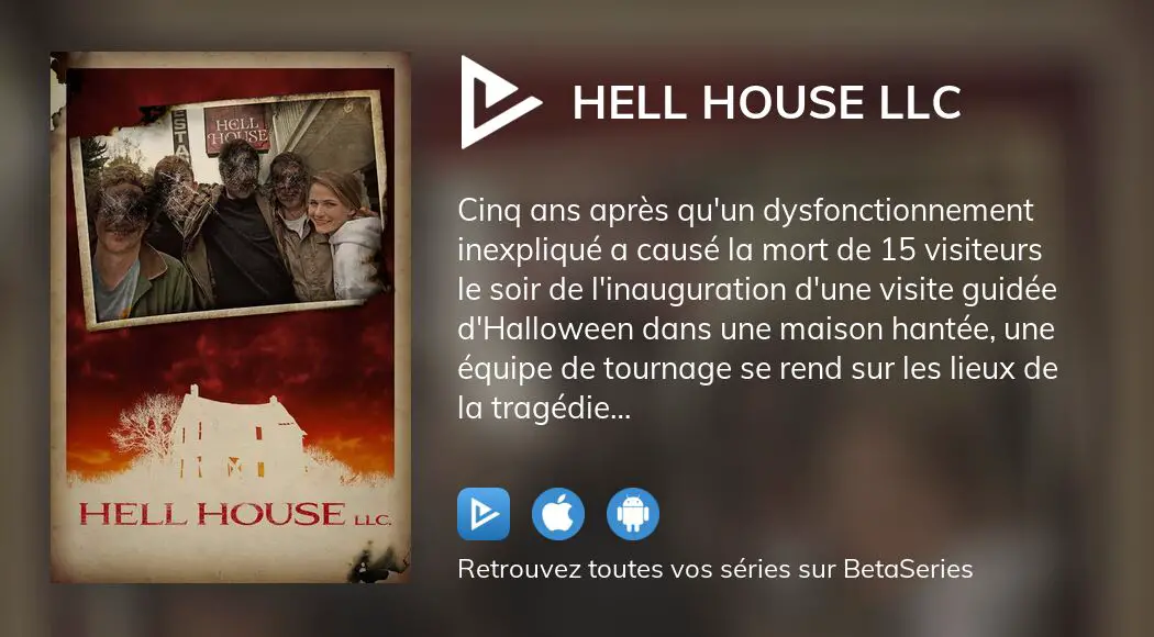 où regarder le film hell house llc en streaming complet betaseries com