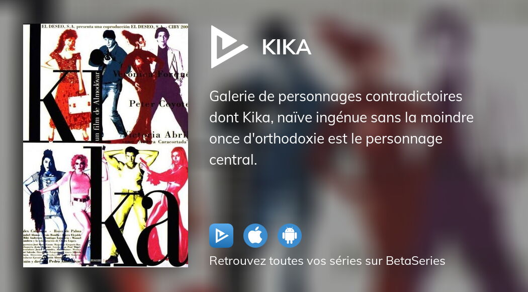 Regarder Kika streaming