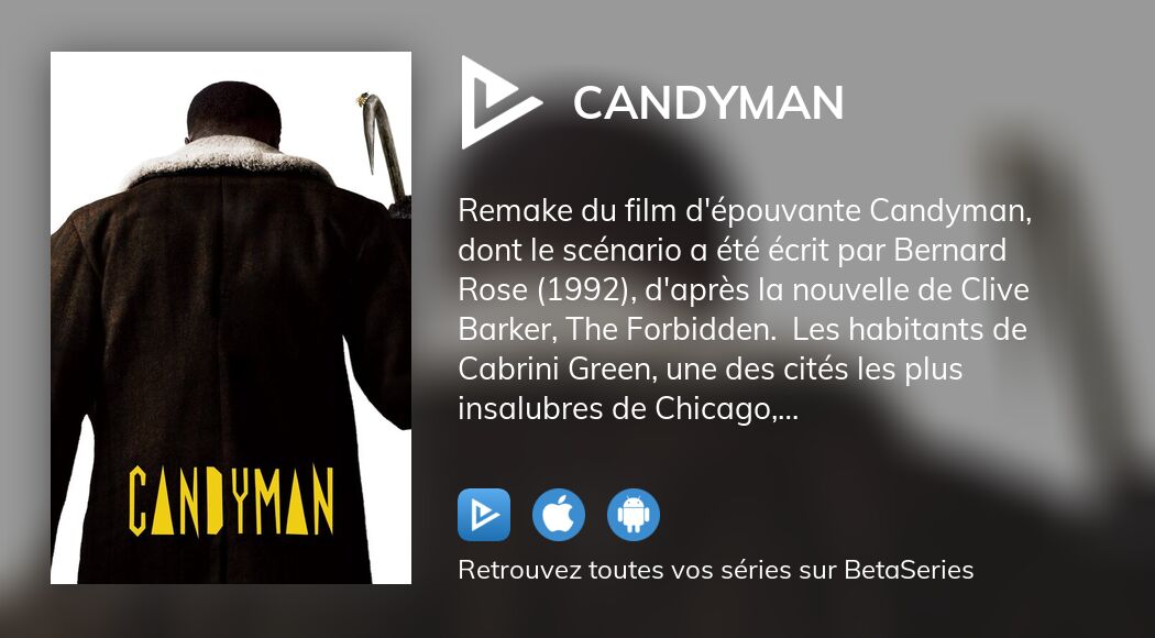 Où regarder le film Candyman en streaming complet ?
