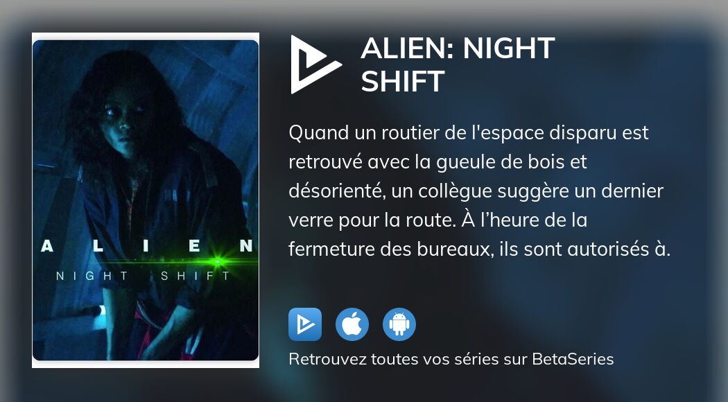 Regarder Alien: Night Shift streaming