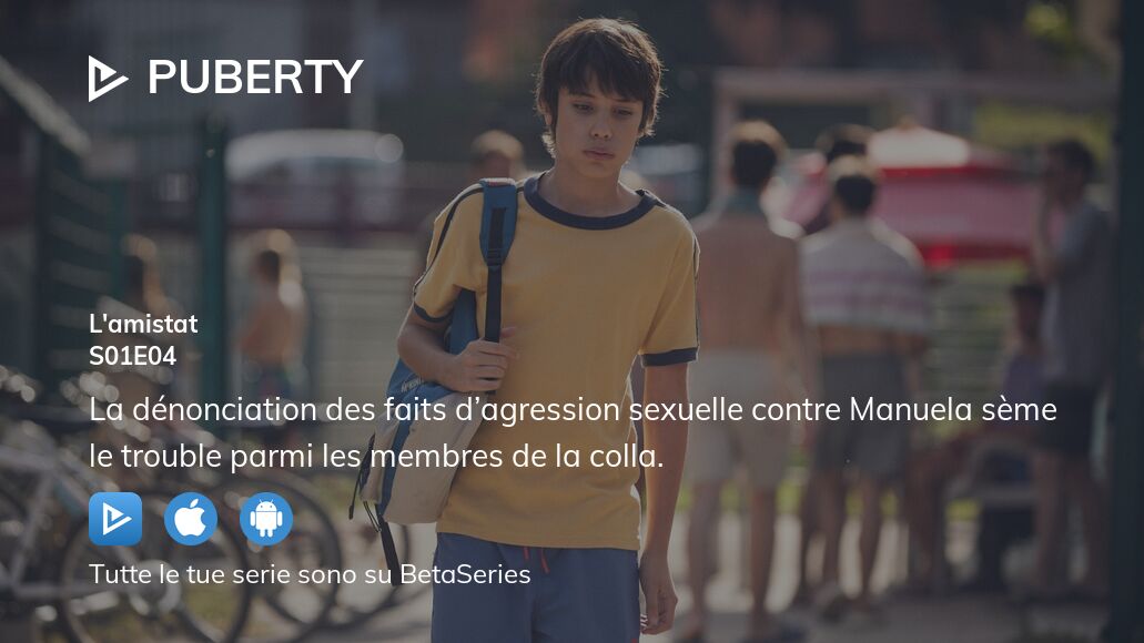 Guarda Puberty stagione 1 episodio 4 streaming