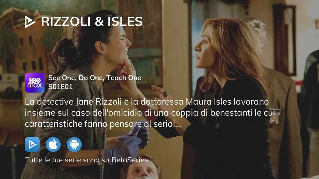Guarda Rizzoli & Isles stagione 1 episodio 1 in streaming