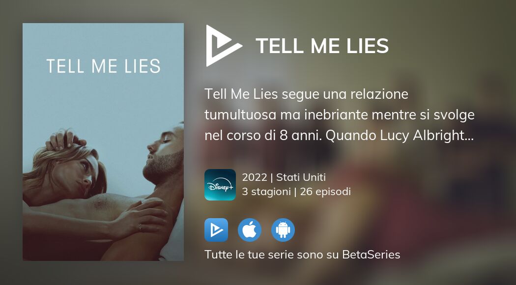 Guarda Tell Me Lies in streaming