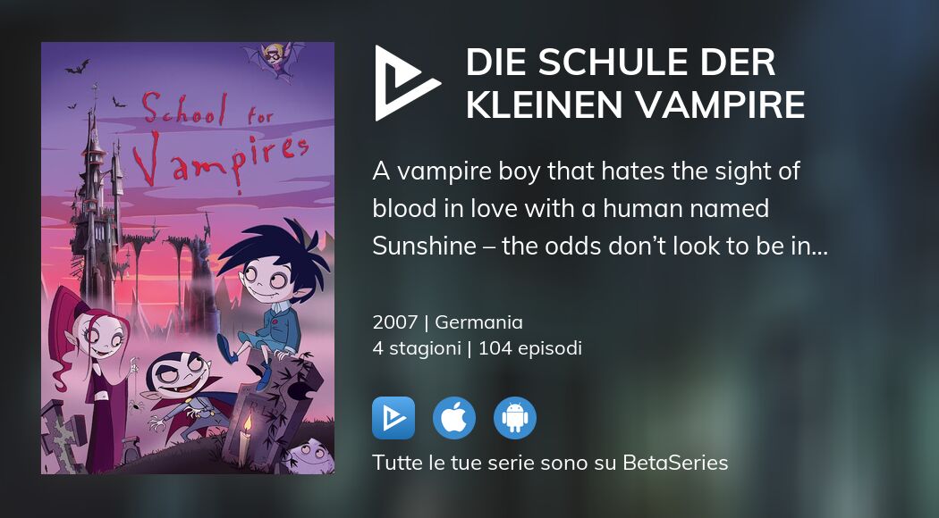 Guarda Die Schule der kleinen Vampire in streaming