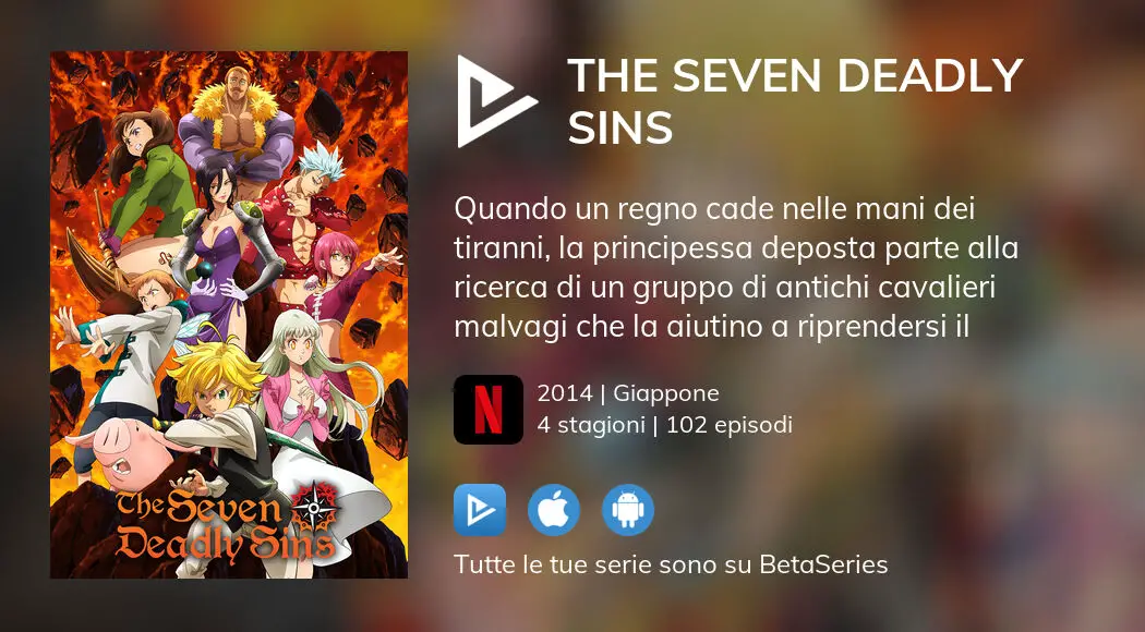 Dove guardare la serie TV The Seven Deadly Sins in streaming online? | BetaSeries.com