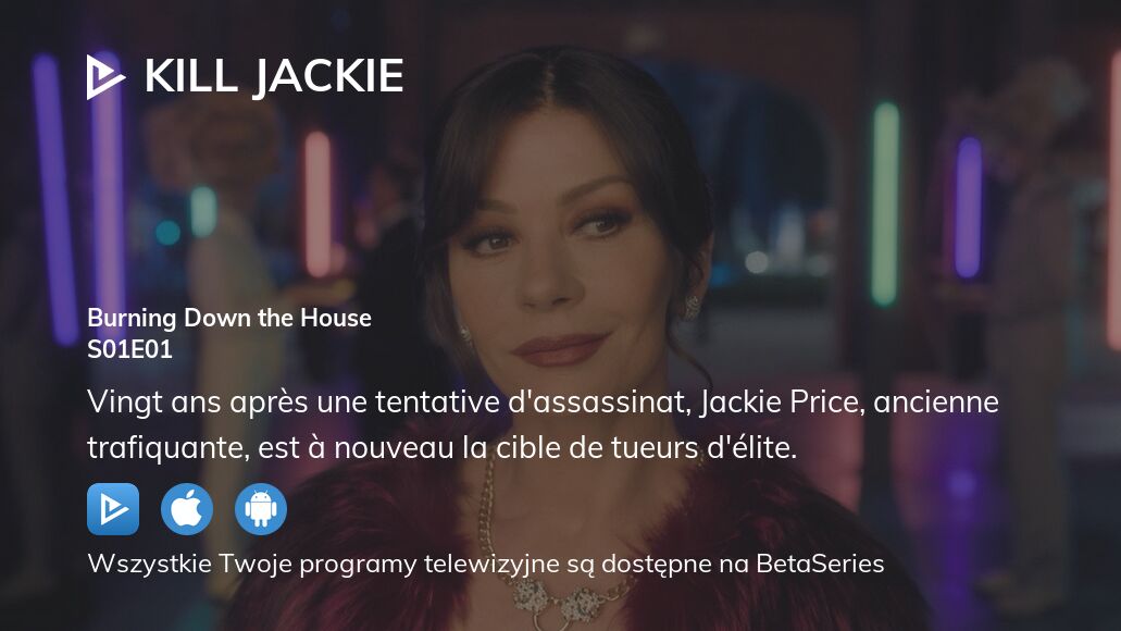Oglądaj Kill Jackie sezon 1 odcinek 1 streaming