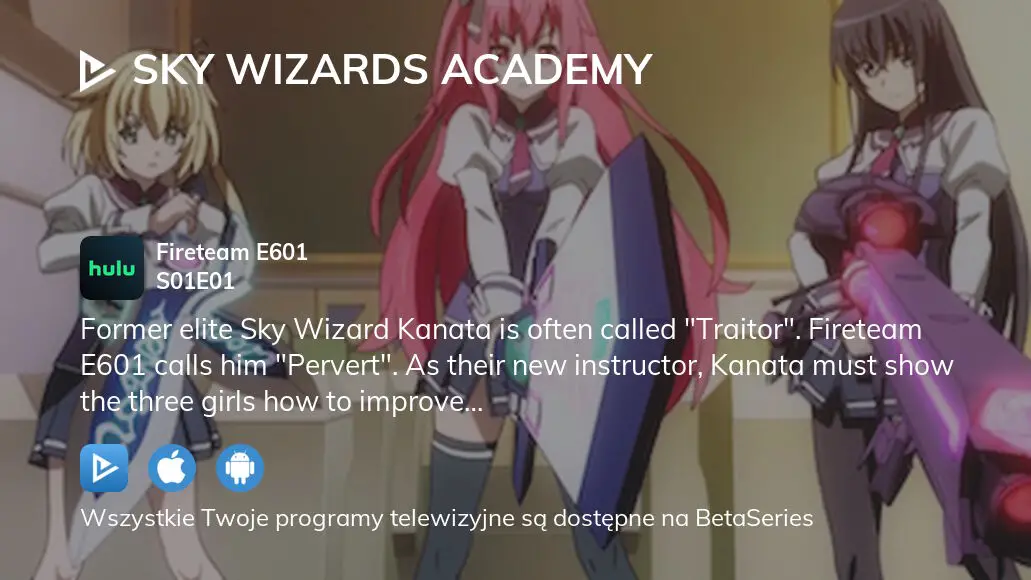 Oglądaj Sky Wizards Academy sezon 1 odcinek 1 streaming online