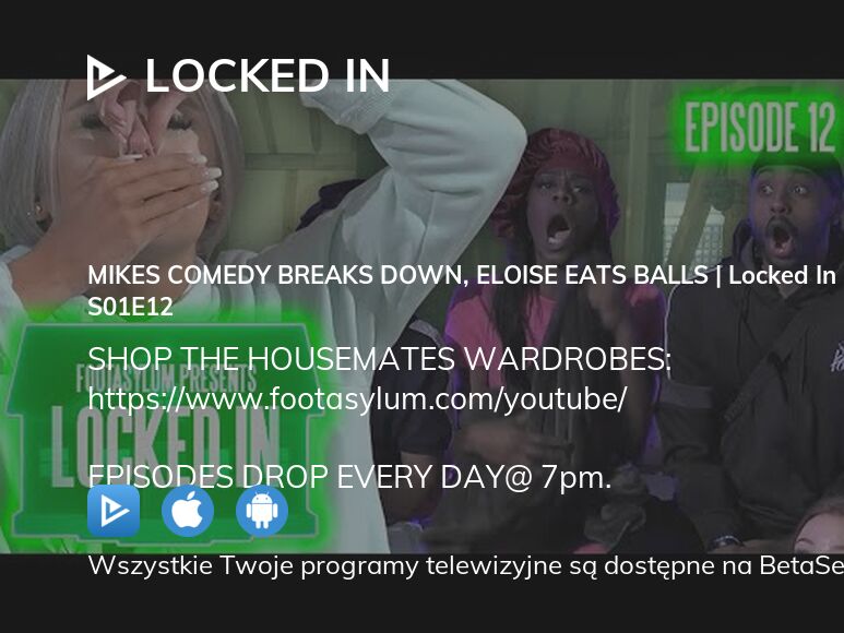 Ogladaj Locked In Sezon 1 Odcinek 12 Streaming Online Betaseries Com