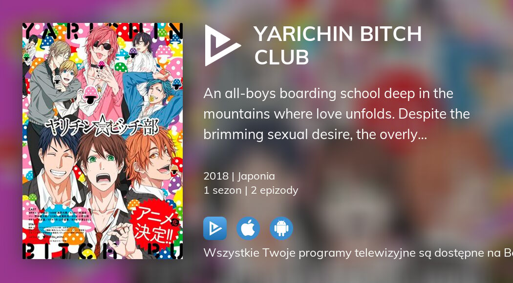 Oglądaj Yarichin Bitch Club streaming