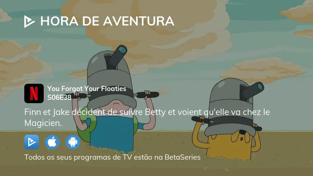 Assista Hora de Aventura temporada 6 episódio 38 em streaming