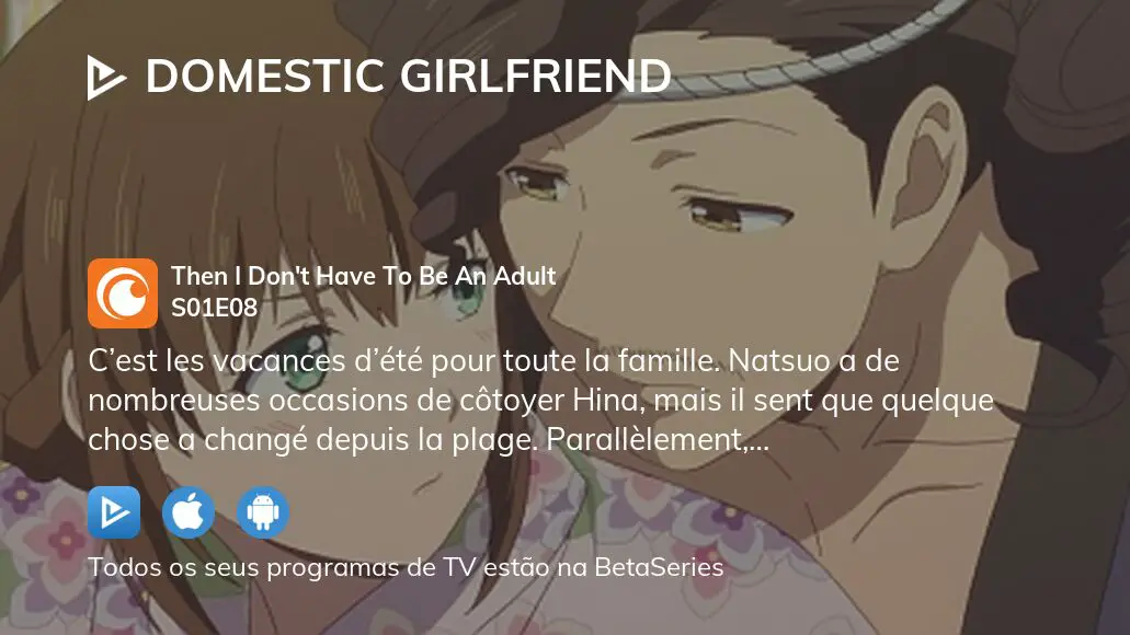 Assista Domestic Girlfriend temporada 1 episódio 8 em streaming