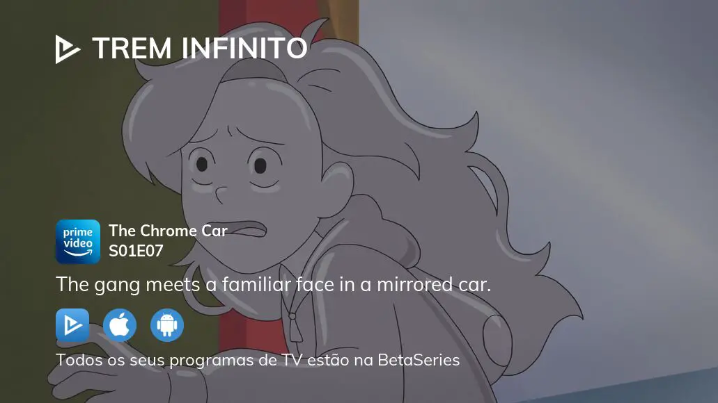 Assista Trem Infinito temporada 1 episódio 7 em streaming