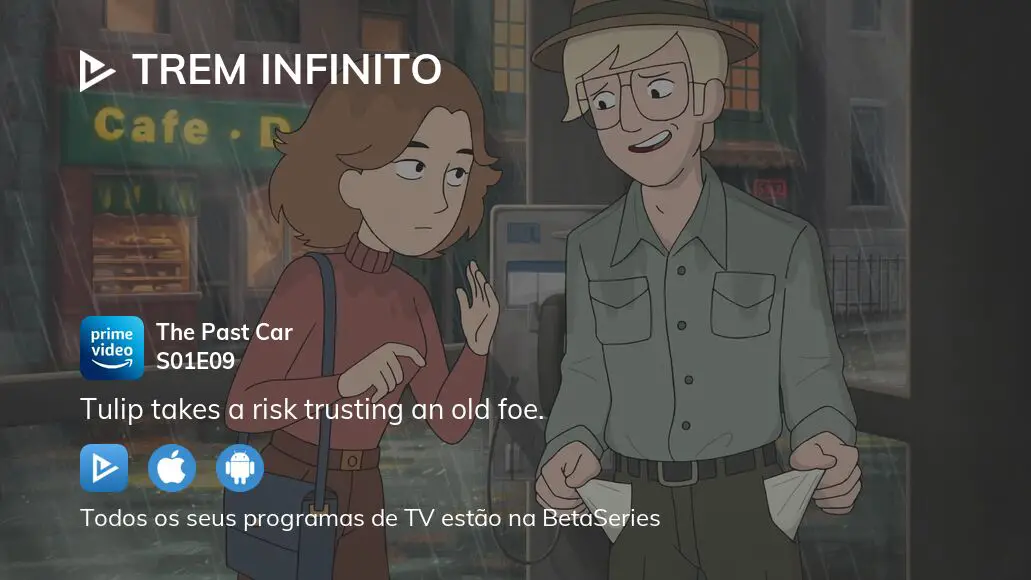 Assista Trem Infinito temporada 1 episódio 7 em streaming