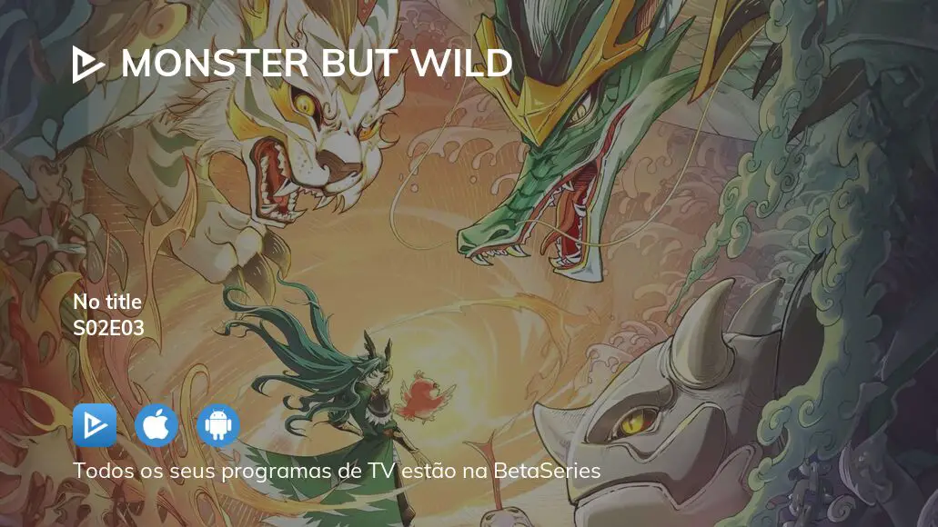 Assistir Monster But Wild – Episódio 05 Online