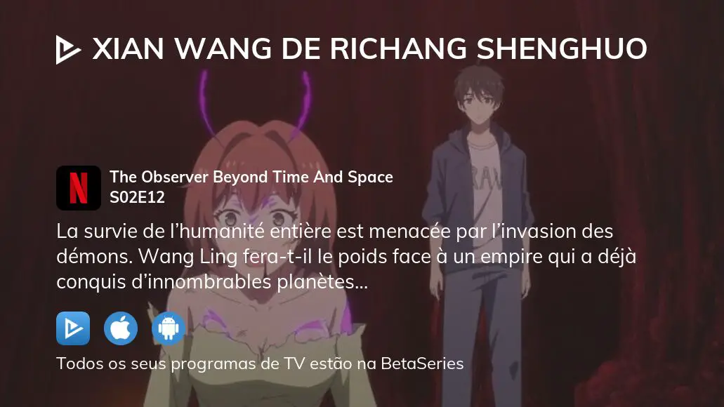 Assista Xian Wang De Richang Shenghuo temporada 2 episódio 12 em streaming