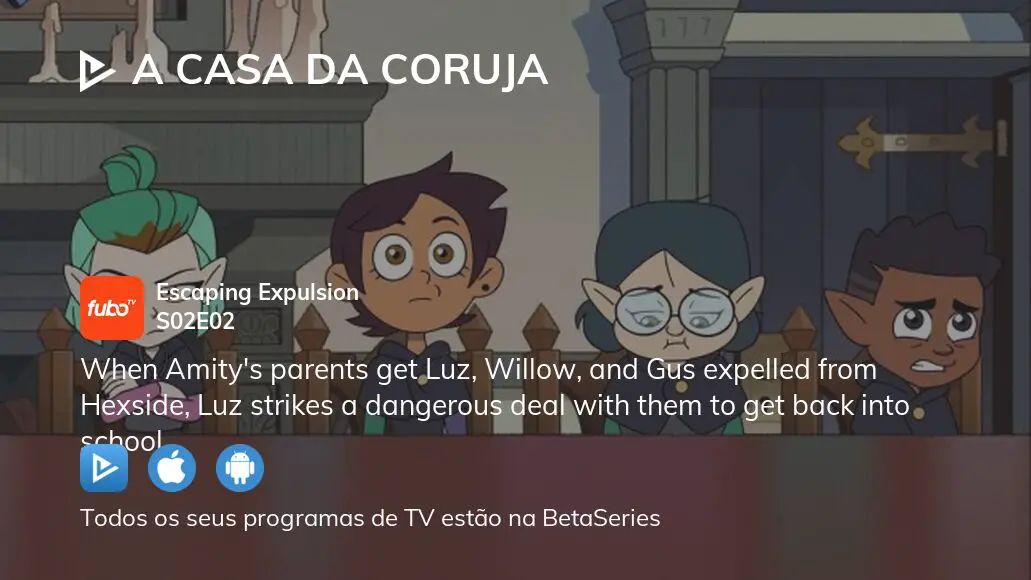 Casa da Coruja Temporada 2 - assista episódios online streaming