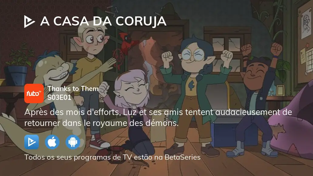A Casa Coruja Temporada 3 - assista episódios online streaming