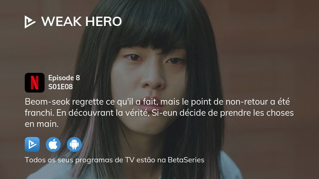 Assista Classe dos heróis fracos 1 temporada 1 episódio 8 em streaming