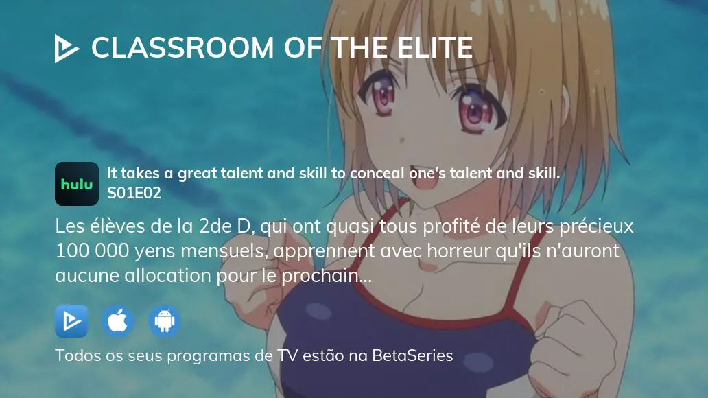 Assista Classroom of the Elite temporada 1 episódio 2 em streaming