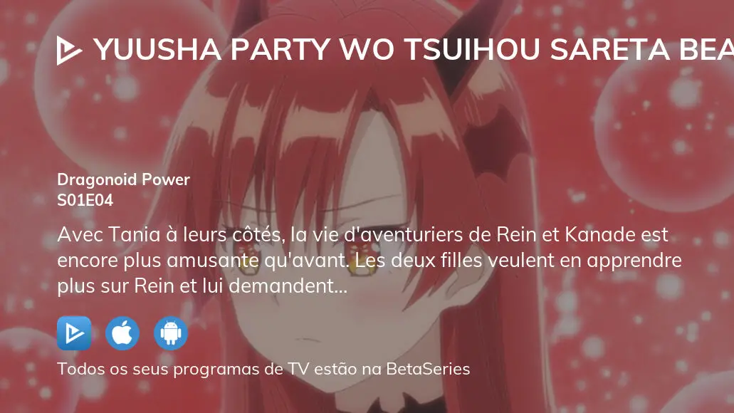 Assista Yuusha Party wo Tsuihou sareta Beast Tamer, Saikyoushu no Nekomimi  Shoujo to Deau temporada 1 episódio 4 em streaming